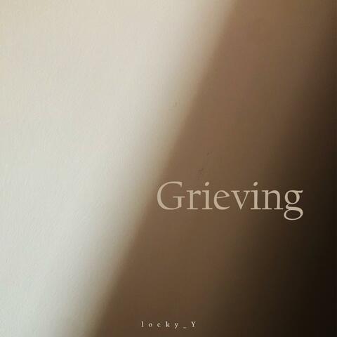 Grieving