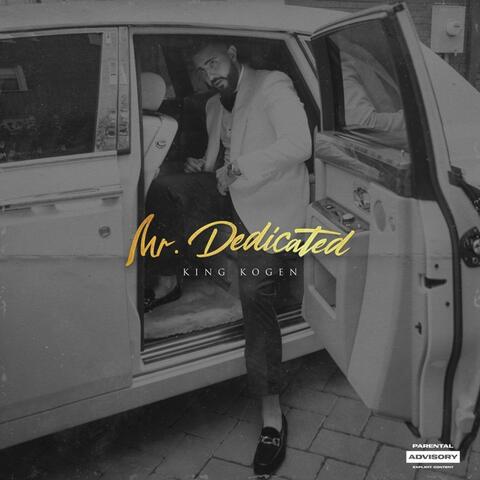 Mr. Dedicated