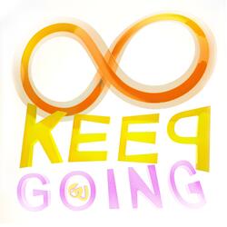 Keep Going