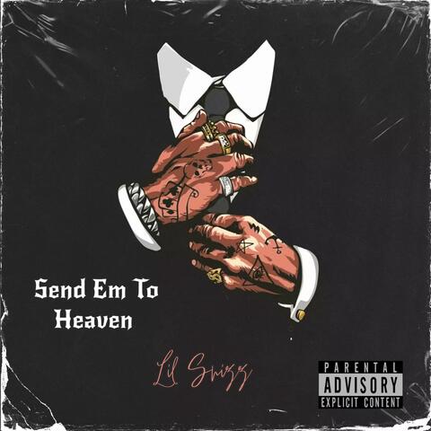Send Em To Heaven (feat. Blueface)