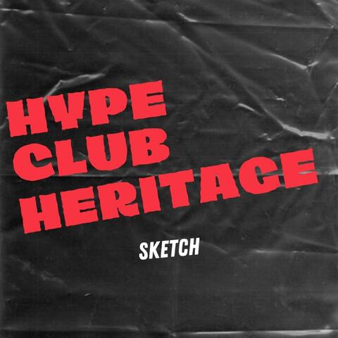 Hype Club Heritage