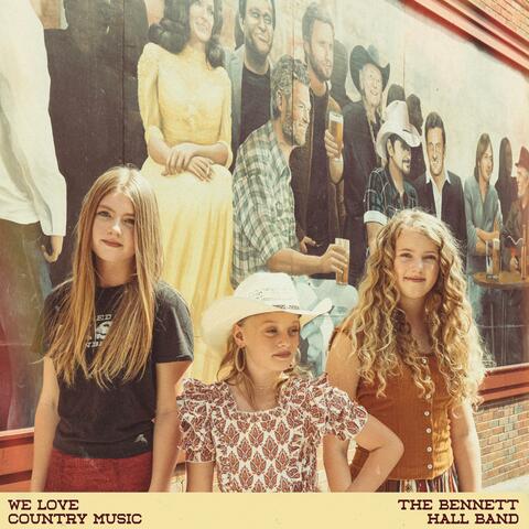 We Love Country Music