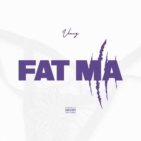 Fat Ma