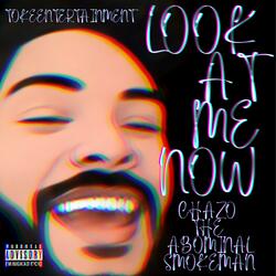 look at me now