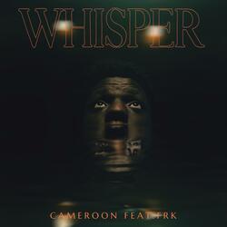 Whisper (feat. FRK)