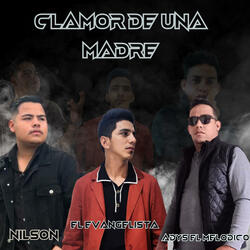 clamor de una madre (feat. Nilson & Adys el melódico)