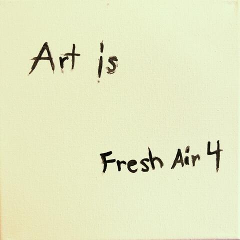 Art Is