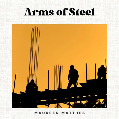 Arms of Steel