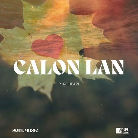 Calon Lan (Pure Heart)