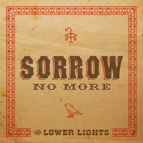 Sorrow No More