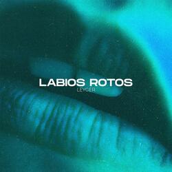 Labios Rotos