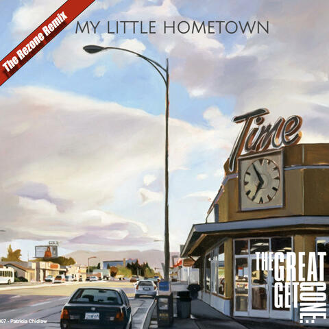My Little Hometown (The Rezone Remix)