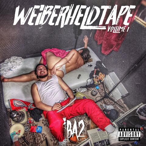 Weiberheldtape, Vol. 1