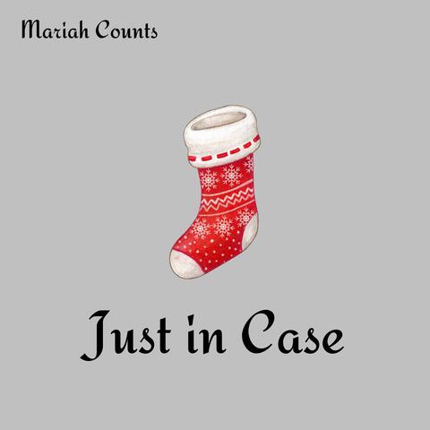 Just in Case