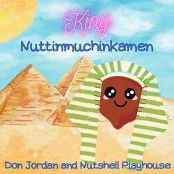 The Ballad of King Nuttinmuchinkamen