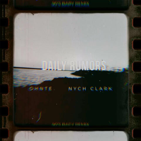 Daily Rumors (feat Nych Clark)