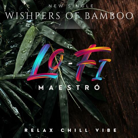 Whispers of Bamboo