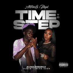 TIME TO STEP (feat. All$tar Marlo)