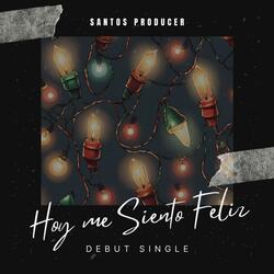 Hoy me siento feliz (feat. Carlos Sabbagh)