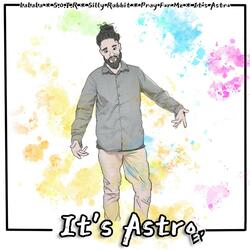 It's Astro