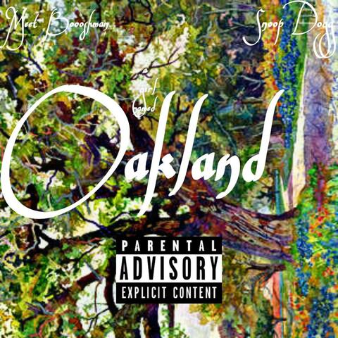 A Girl Named Oakland (feat. Snoop Dogg)