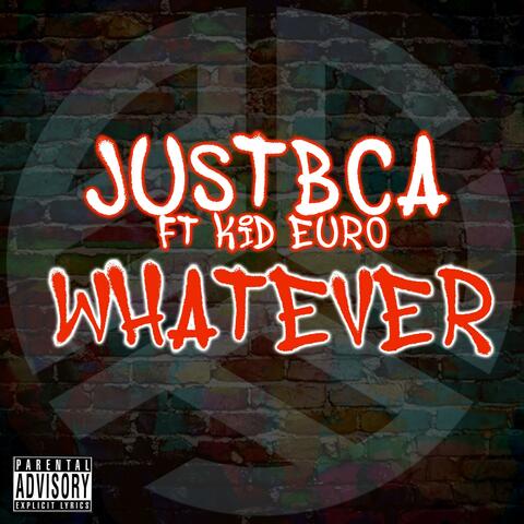 It's Whatever (feat. Kid Eur0) [Remastered]