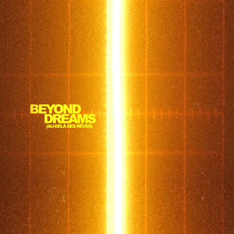 BEYOND DREAMS (Instrumental)