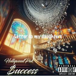 Letter To My Daughters (feat. Success)