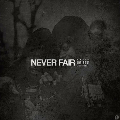 Never Fair