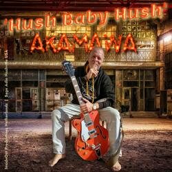 Hush Baby Hush