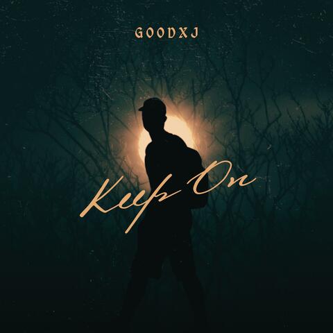 Keep On
