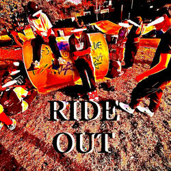 RIDE OUT (MY PEOPLES ANTHEM)