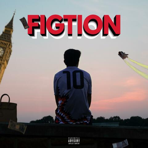 FIGTION