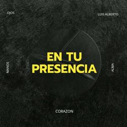 EN TU PRECENCIA