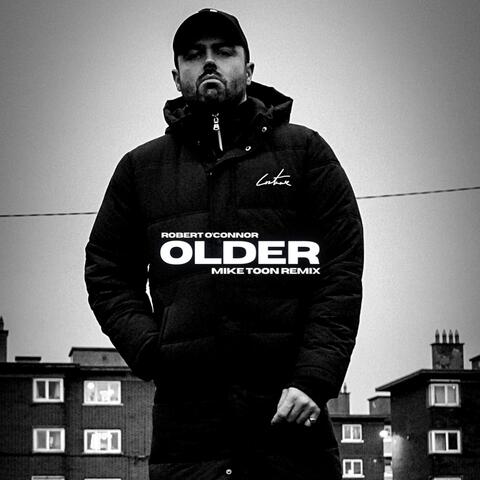 Older (Mike Toon Remix)