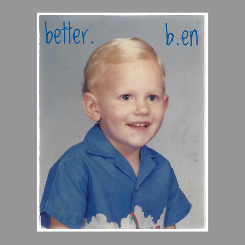 better.