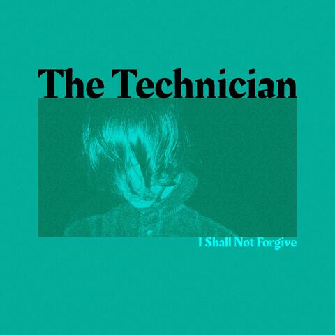 The Technician