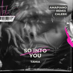 So Into You