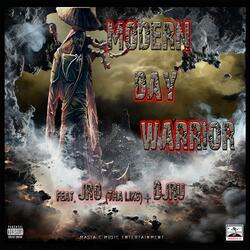 Modern Day Warrior (feat. Jro & DJRu)