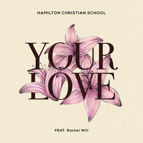 Your Love (feat. Rachel Will)