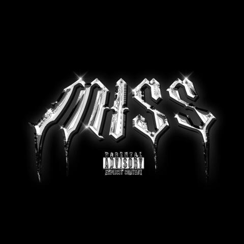 Miss (feat. Ly)