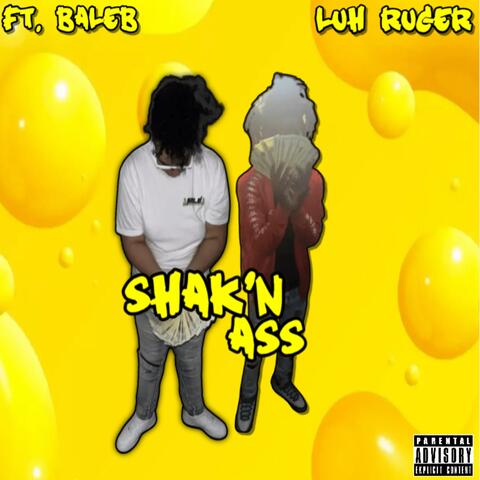 Shak'N Ass (feat. Baleb)