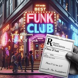 A Dose Of Funk