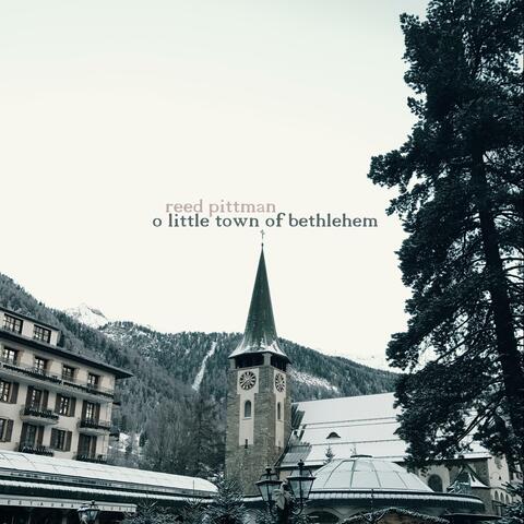 O Little Town of Bethlehem