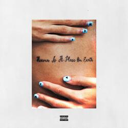 Heaven Is A Place On Earth