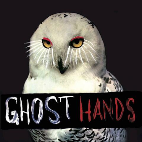 Ghost Hands