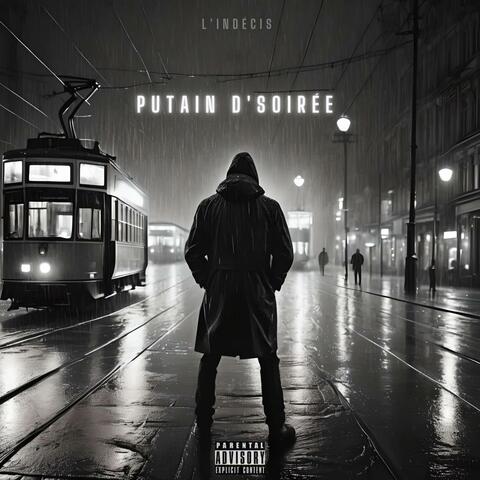 Putain d'soirée