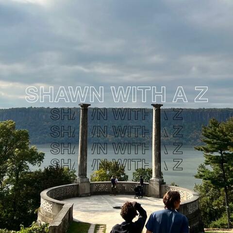 Shawn With a Z
