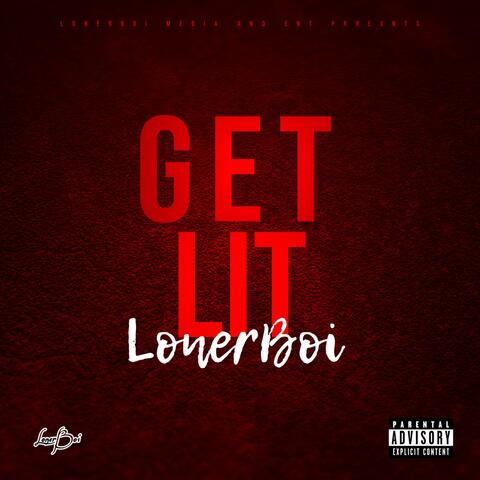 GET LIT