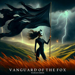 Vanguard of The Fox